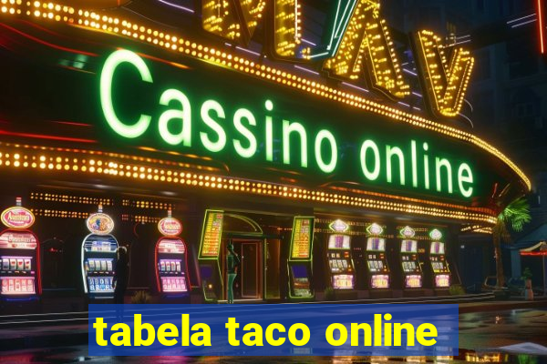 tabela taco online